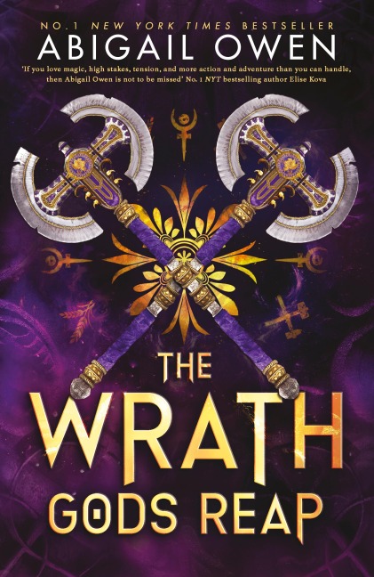 The Wrath Gods Reap - Abigail Owen