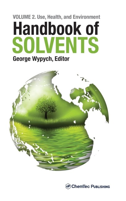 Handbook of Solvents, Volume 2 - 