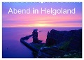 Abend in Helgoland (Wandkalender 2024 DIN A2 quer), CALVENDO Monatskalender - Kattobello Kattobello