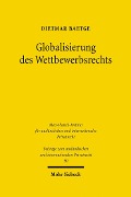 Cover-Bild zum Titel 'Globalisierung des Wettbewerbsrechts' von 'Dietmar Baetge'