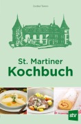 Cover-Bild zum Titel 'St. Martiner Kochbuch' von 'Emilie Zeidler, Elfriede Temm'