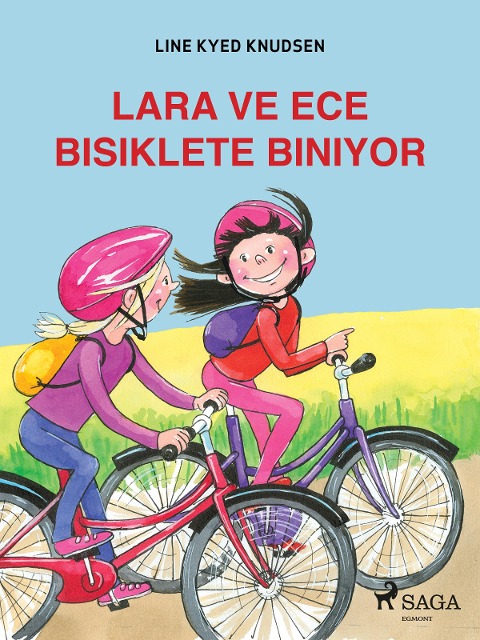 Lara ve Ece Bisiklete Biniyor - Line Kyed Knudsen