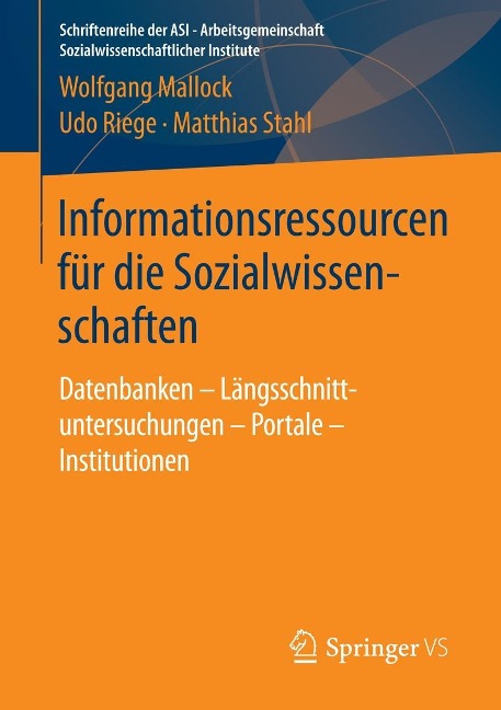 Informationsressourcen für die Sozialwissenschaften - Wolfgang Mallock, Udo Riege, Matthias Stahl