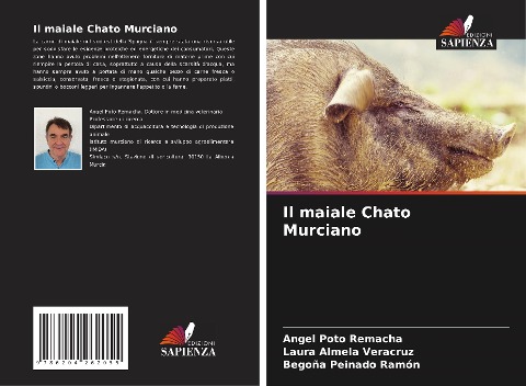Il maiale Chato Murciano - Angel Poto Remacha, Laura Almela Veracruz, Begoña Peinado Ramón