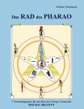 Das Rad des Pharao - Helmar Neubacher