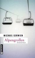 Alpengrollen - Michael Gerwien