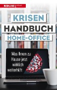 Cover-Bild zum Titel 'Krisenhandbuch Home-Office' von ''