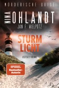 Cover-Bild zum Titel 'Mörderische Brise - Sturmlicht' von 'Nina Ohlandt, Jan F. Wielpütz'
