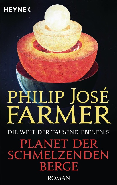 Planet der schmelzenden Berge - Philip José Farmer