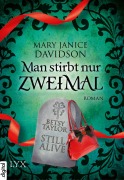 Cover-Bild zum Titel 'Man stirbt nur zweimal' von 'Mary Janice Davidson'