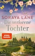 Cover-Bild zum Titel 'Die verlorene Tochter' von 'Soraya Lane'