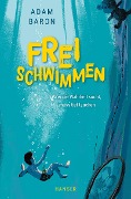 Freischwimmen - Adam Baron