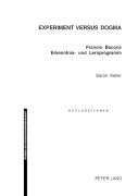 Cover-Bild zum Titel 'Experiment versus Dogma' von 'Sarah Keller'