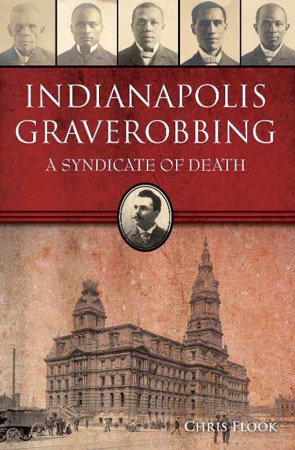 Indianapolis Graverobbing - Chris Flook