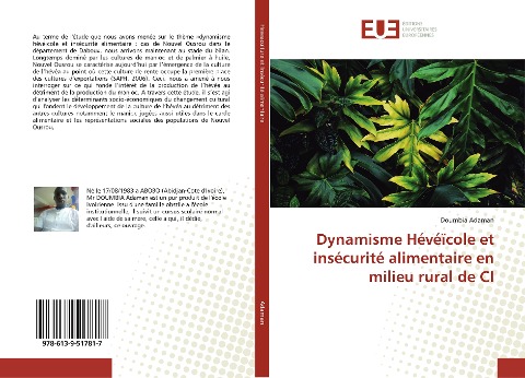 Dynamisme Hévéïcole et insécurité alimentaire en milieu rural de CI - Doumbia Adaman