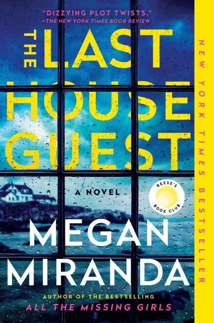 The Last House Guest - Megan Miranda