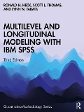 Cover-Bild zum Titel 'Multilevel and Longitudinal Modeling with IBM SPSS' von 'Ronald H. Heck, Scott L. Thomas, Lynn N. Tabata'