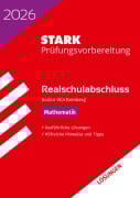 Cover-Bild zum Titel 'STARK Lösungen zu Mathematik - Realschulabschluss 2026 BW - Prüfungsvorbereitung inkl. Basistraining' von ''