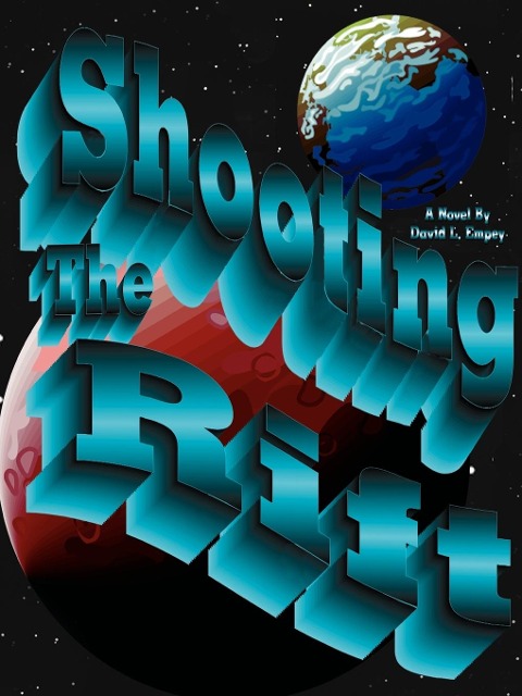 Shooting the Rift, the Glass Towers, the Pale King - David L. Empey
