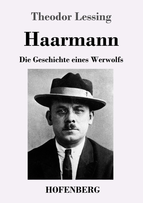 Haarmann - Theodor Lessing