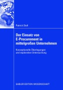 Cover-Bild zum Titel 'Der Einsatz von E-Procurement in mittelgroßen Unternehmen' von 'Patrick Stoll'