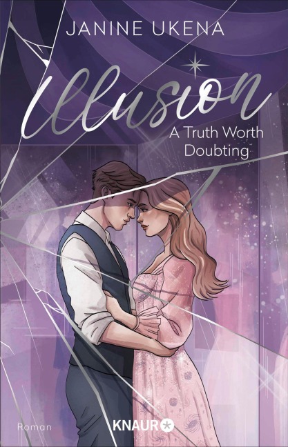 Illusion - A Truth Worth Doubting - Janine Ukena