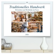 Cover-Bild zum Titel 'Traditionelles Handwerk, Werkstätten und Werkbänke im Focus (hochwertiger Premium Wandkalender 2026 DIN A2 quer), Kunstdruck in Hochglanz' von 'Bodo Schmidt'