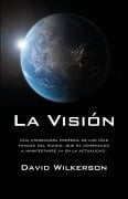 Cover-Bild zum Titel 'La visión' von 'David Wilkerson'