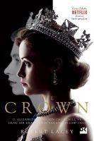 The Crown - Robert Lacey