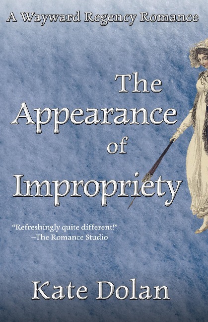 The Appearance of Impropriety - Kate Dolan