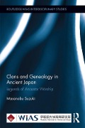 Cover-Bild zum Titel 'Clans and Genealogy in Ancient Japan' von 'Masanobu Suzuki'