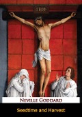 Cover-Bild zum Titel 'Seedtime and Harvest' von 'Neville Goddard'