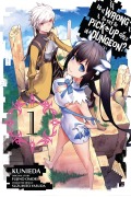 Cover-Bild zum Titel 'Is It Wrong to Try to Pick Up Girls in a Dungeon?, Vol. 1' von 'Fujino Omori, Suzuhito Yasuda'