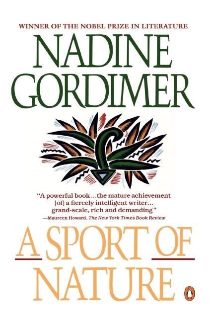 A Sport of Nature - Nadine Gordimer