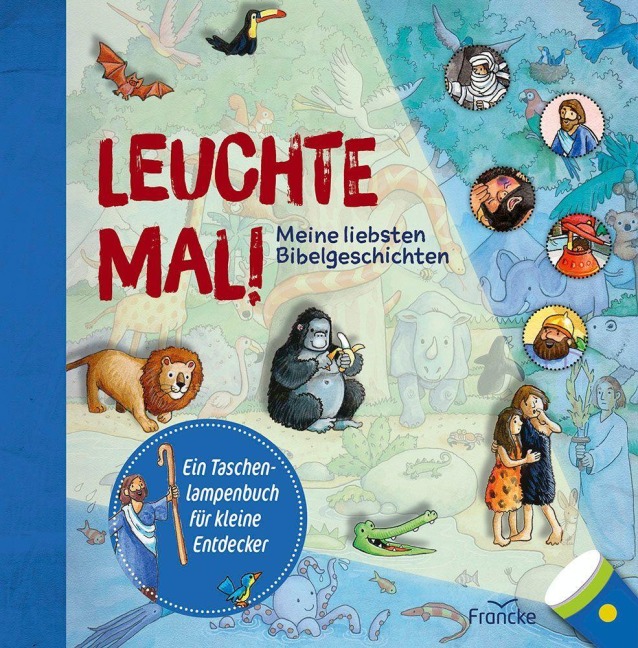 Leuchte mal! Meine liebsten Bibelgeschichten - 