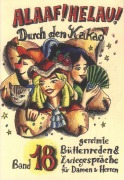 Cover-Bild zum Titel 'Alaaf Helau 18. Durch den Kakao' von ''