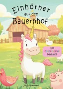 Cover-Bild zum Titel 'Einhörner auf dem Bauernhof' von 'Lilly Lichterwald'