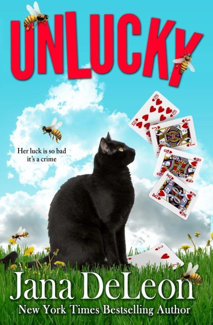 Unlucky - Jana Deleon