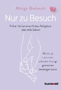 Cover-Bild zum Titel 'Nur zu Besuch' von 'Marga Bielesch'