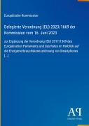 Cover-Bild zum Titel 'Delegierte Verordnung (EU) 2023/1669 der Kommission vom 16. Juni 2023' von 'Europäische Kommission'