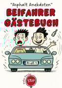 Cover-Bild zum Titel '"Asphalt Anekdoten"- Beifahrer Gästebuch' von 'Pieter Pinsler'
