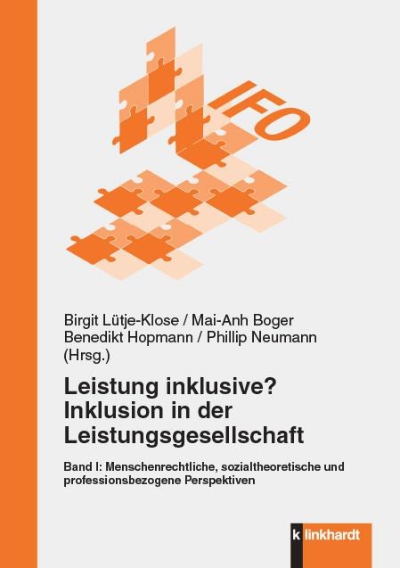 Leistung inklusive? Inklusion in der Leistungsgesellschaft - 