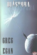Cover-Bild zum Titel 'Diáspora' von 'Greg Egan'