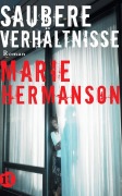 Cover-Bild zum Titel 'Saubere Verhältnisse' von 'Marie Hermanson'