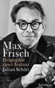 Cover-Bild zum Titel 'Max Frisch' von 'Julian Schütt'