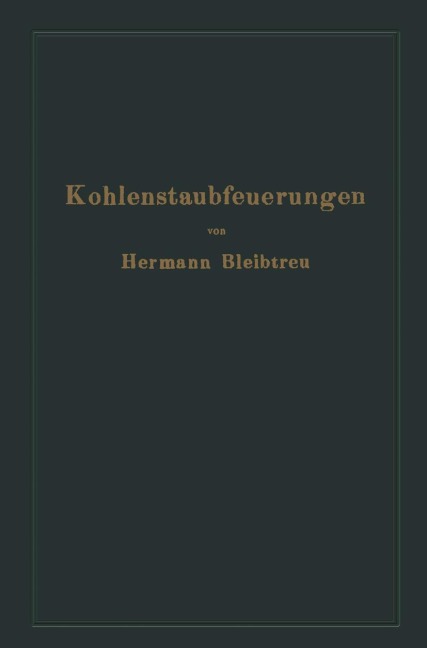 Kohlenstaubfeuerungen - Hermann Bleibtreu