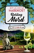 Cover-Bild zum Titel 'Rieslingmord' von 'Britta Habekost, Christian Habekost'