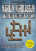 Cover-Bild zum Titel 'Narben verblassen, aber bleiben ein Leben lang' von 'Udo Martens'