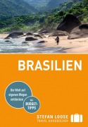 Cover-Bild zum Titel 'Stefan Loose Reiseführer Brasilien' von 'Nicolas Stockmann, Helmuth Taubald, Carl Goerdeler, Jochen Österreicher, Werner Rudhart'