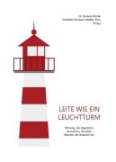 Cover-Bild zum Titel 'Leite wie ein Leuchtturm' von ''